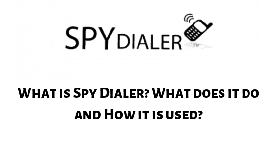 Spy Dialer